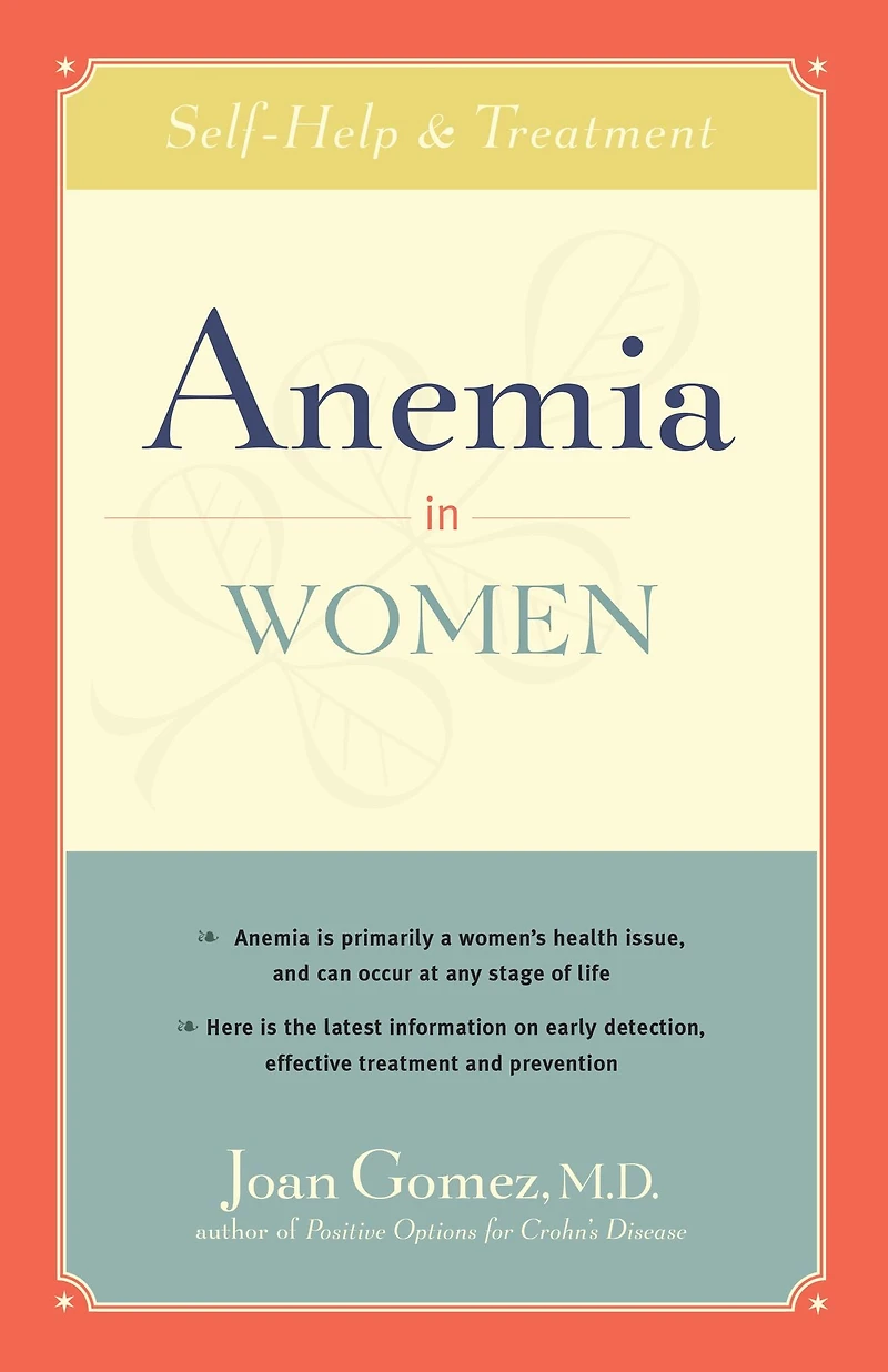 Anemia Women: Self-Help and Treatment