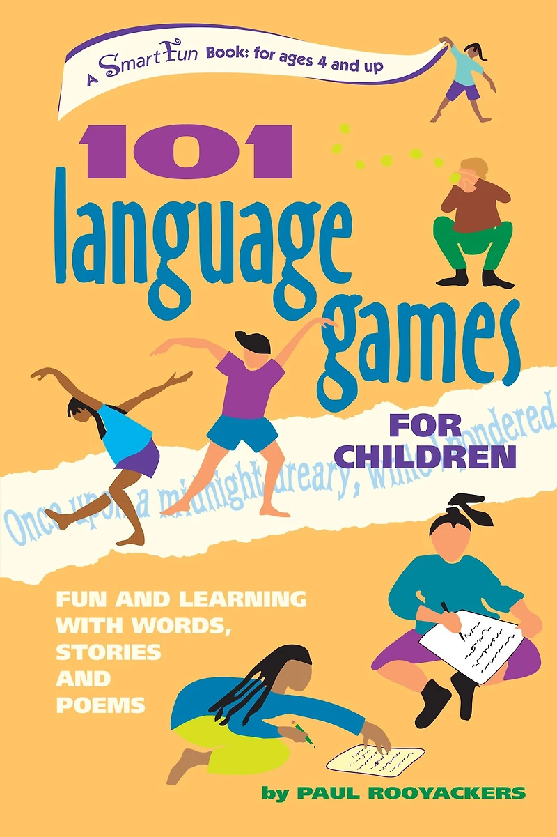 101 Language Games for Children: Fun and Learning with Words, Stories Poems