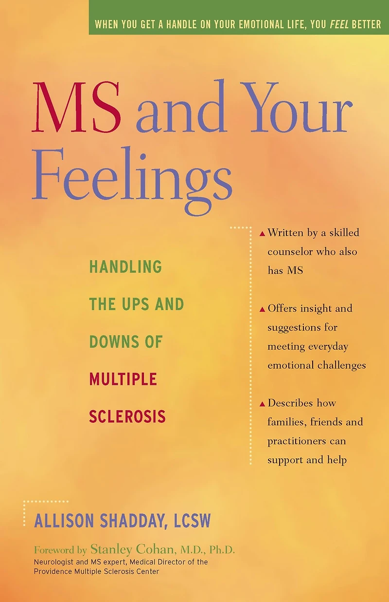 MS and Your Feelings: Handling the Ups Downs of Multiple Sclerosis