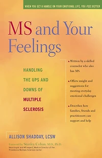 MS and Your Feelings: Handling the Ups Downs of Multiple Sclerosis
