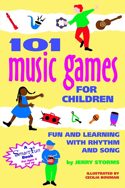 101 Music Games for Children: Fun and Learning with Rhythm Song