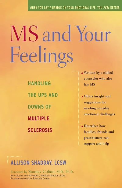 MS and Your Feelings: Handling the Ups Downs of Multiple Sclerosis
