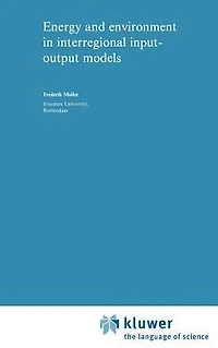 Energy and Environment in Interregional Input-Output Models