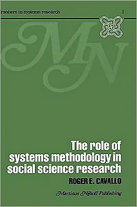 The Role of Systems Methodology in Social Science Research