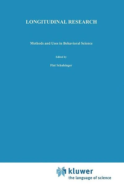 Longitudinal Research: Methods and Uses Behavioral Science