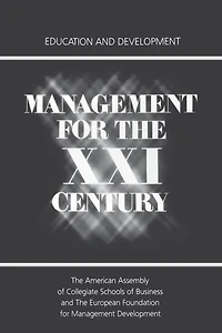 Management for the XXI Century: Education and Development