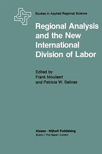 Regional Analysis and the New International Division of Labor: Applications a Political Economy Approach