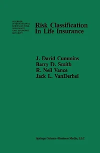 Risk Classification in Life Insurance