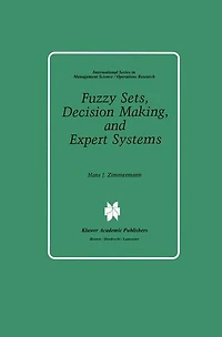 Fuzzy Sets, Decision Making, and Expert Systems
