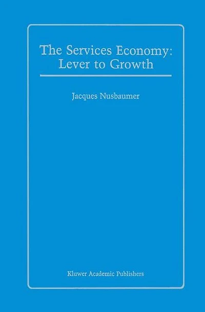 The Services Economy: Lever to Growth