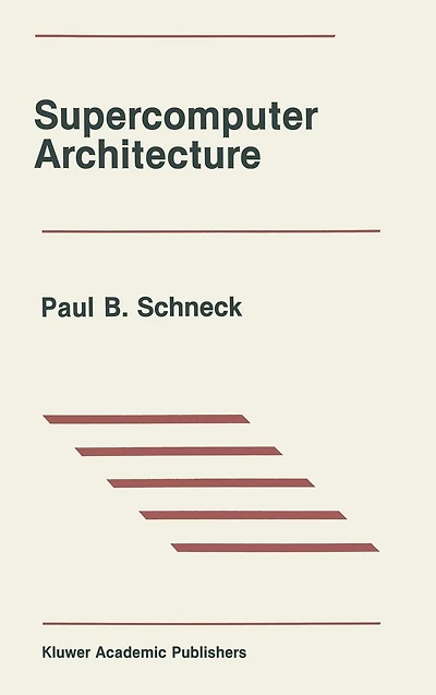 Supercomputer Architecture