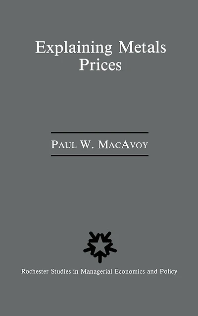 Explaining Metals Prices: Economic Analysis of Markets the 1980s and 1990s