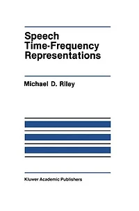Speech Time-Frequency Representations