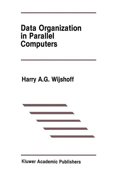 Data Organization Parallel Computers