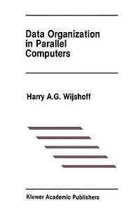 Data Organization Parallel Computers