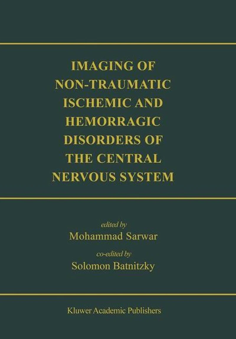 Imaging of Non-Traumatic Ischemic and Hemorrhagic Disorders the Central Nervous System