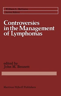 Controversies the Management of Lymphomas: Including Hodgkin's disease