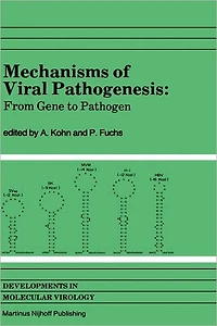 Mechanisms of Viral Pathogenesis: From Gene to Pathogen Proceedings of 28th OHOLO Conference, held at Zichron Ya'acov, Israel, March 20-23, 1983