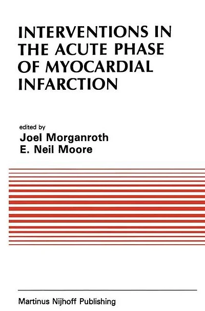 Interventions the Acute Phase of Myocardial Infarction
