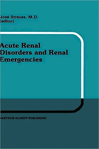 Acute Renal Disorders and Emergencies: Proceedings of Pediatric Nephrology Seminar X held at Bal Harbour, Florida, January 30 - February 3, 1983
