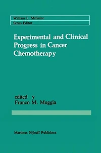 Experimental and Clinical Progress Cancer Chemotherapy
