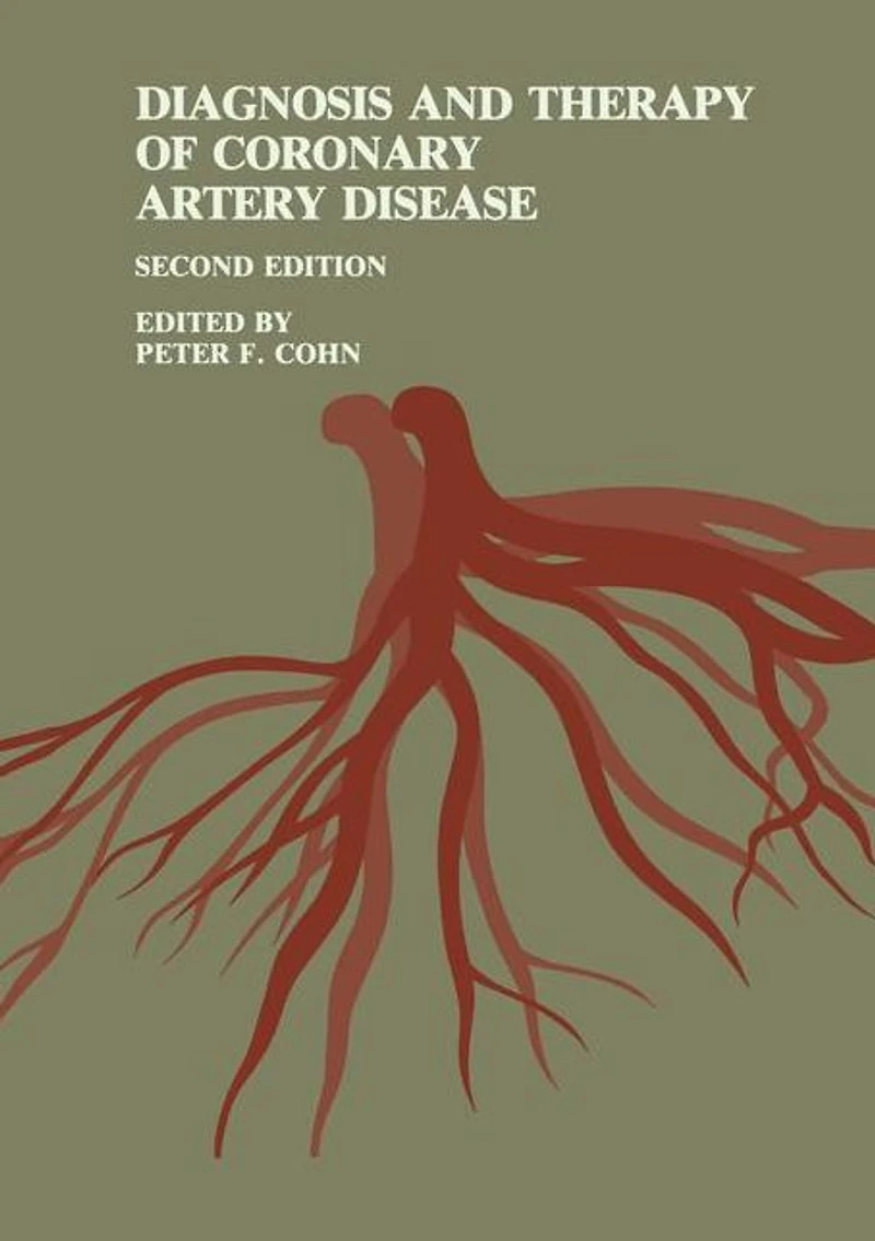 Diagnosis and Therapy of Coronary Artery Disease