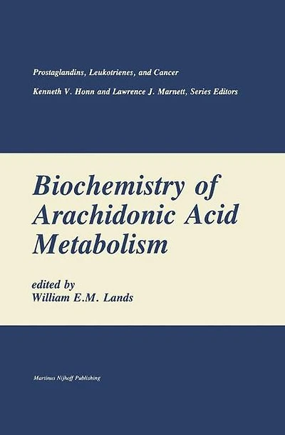 Biochemistry of Arachidonic Acid Metabolism