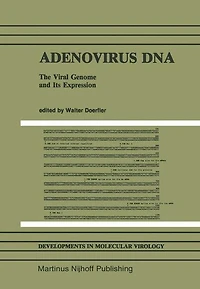Adenovirus DNA: The Viral Genome and Its Expression