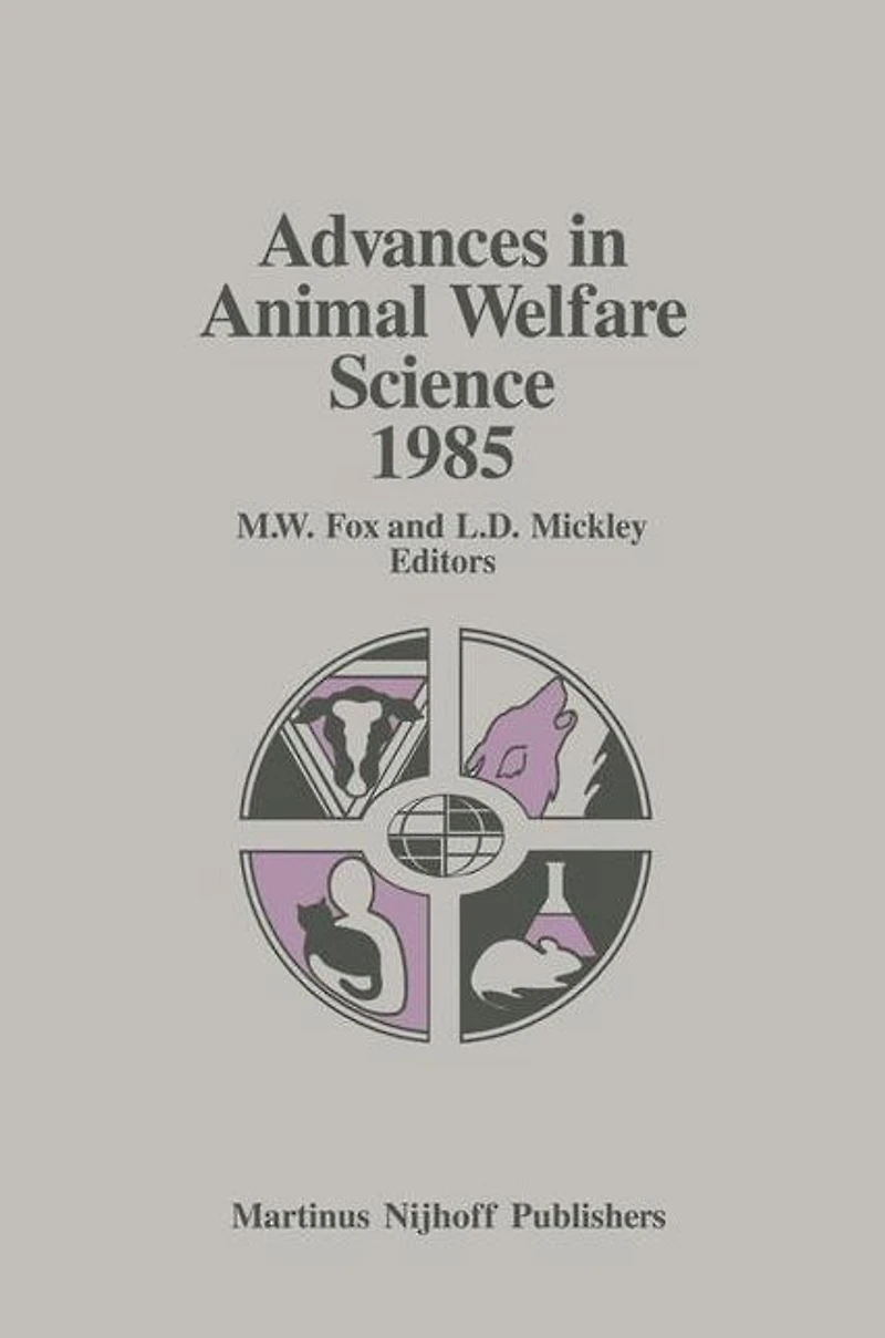 Advances Animal Welfare Science 1985