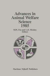 Advances Animal Welfare Science 1985
