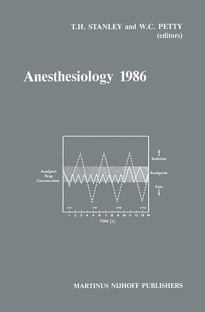 Anesthesiology 1986: Annual Utah Postgraduate Course 1986
