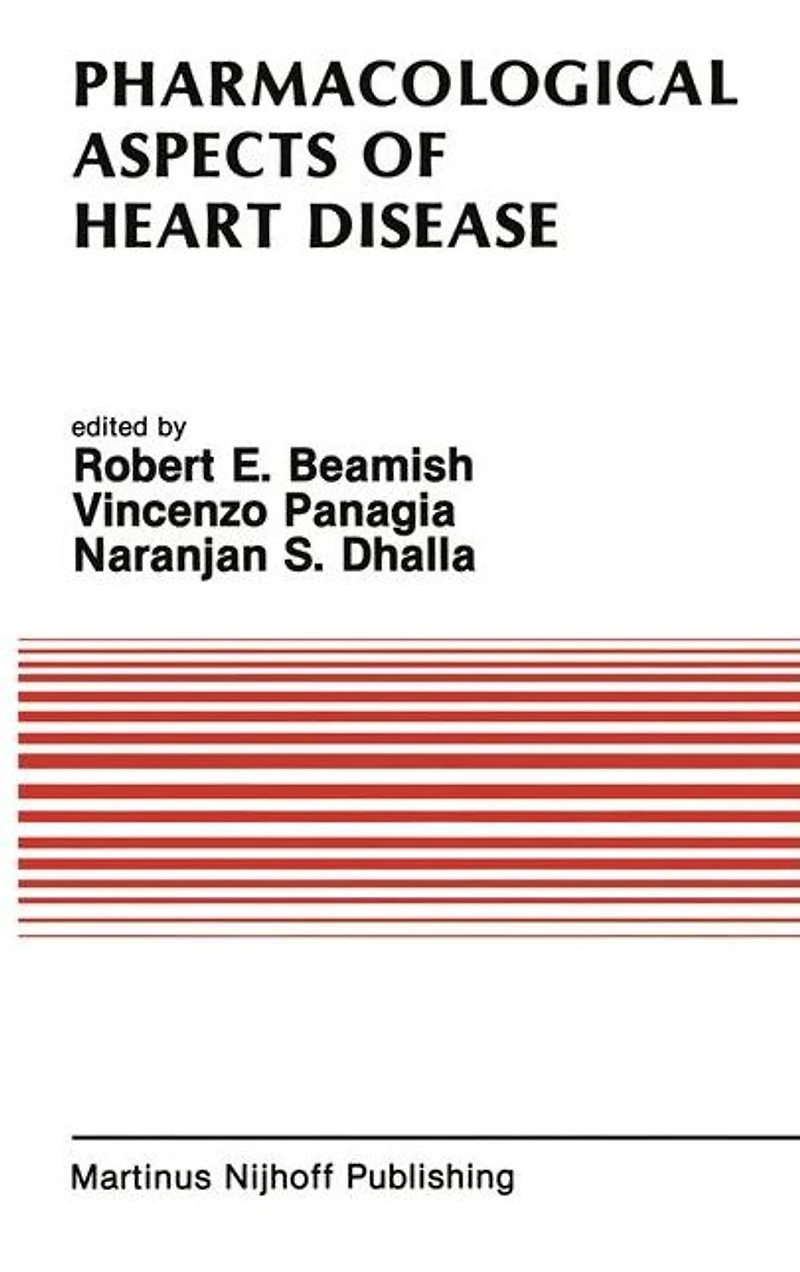 Pharmacological Aspects of Heart Disease: Proceedings an International Symposium on Metabolism Health and Disease the Third Annual Cardiology University Manitoba, July 8-11, 1986, Winnipeg, Canada