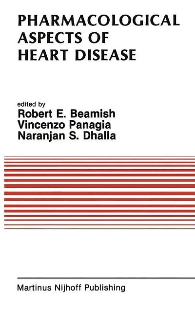 Pharmacological Aspects of Heart Disease: Proceedings an International Symposium on Metabolism Health and Disease the Third Annual Cardiology University Manitoba, July 8-11, 1986, Winnipeg, Canada