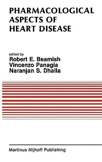 Pharmacological Aspects of Heart Disease: Proceedings an International Symposium on Metabolism Health and Disease the Third Annual Cardiology University Manitoba, July 8-11, 1986, Winnipeg, Canada
