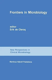 Frontiers Microbiology: From Antibiotics to AIDS