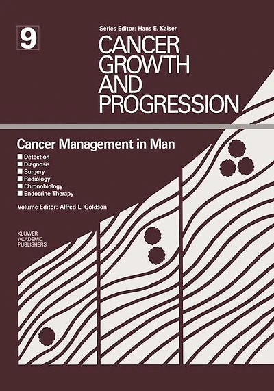 Cancer Management Man: Detection, Diagnosis, Surgery, Radiology, Chronobiology, Endocrine Therapy