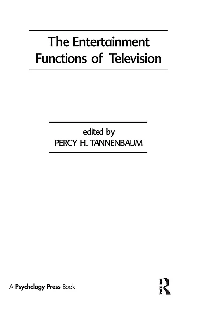 The Entertainment Functions of Television