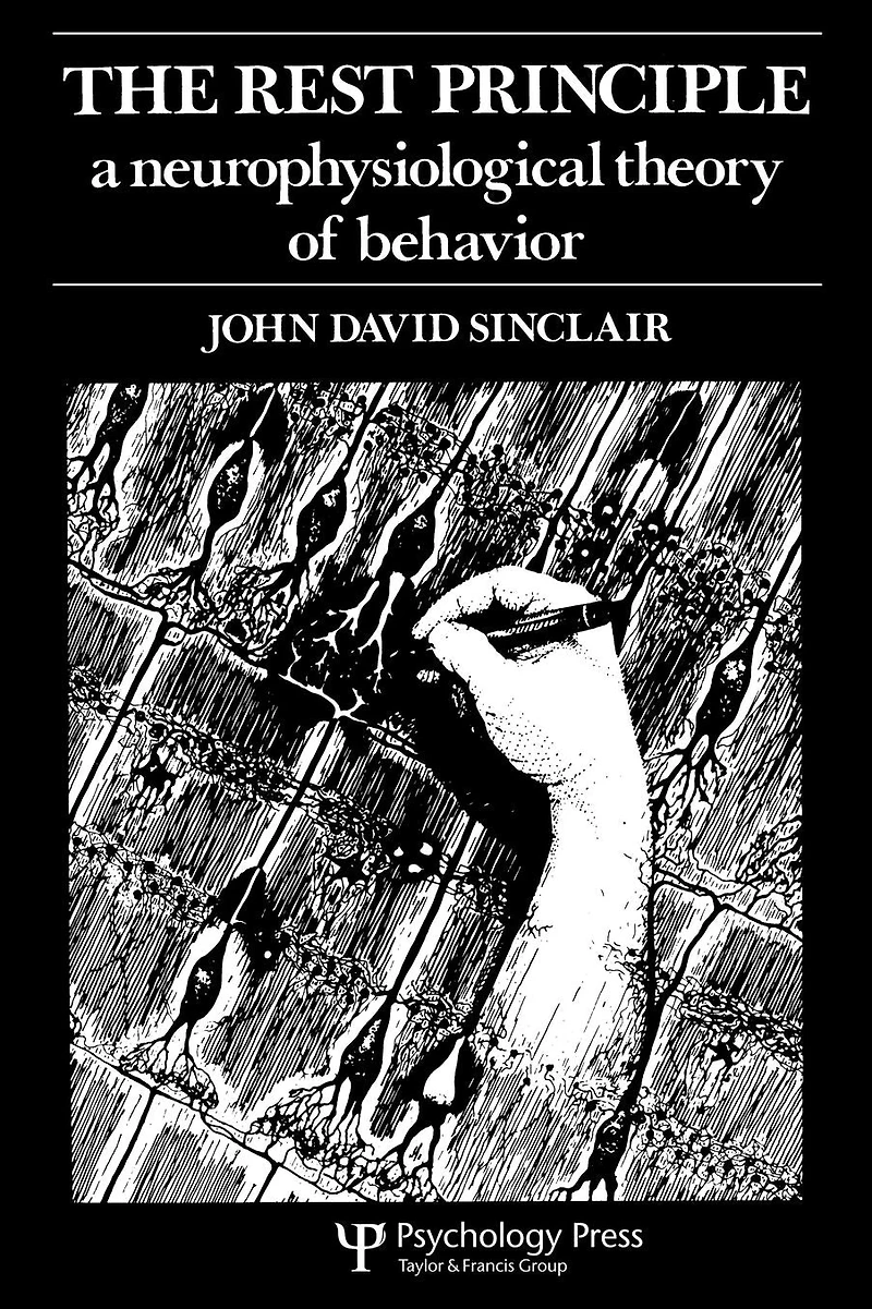 The Rest Principle: A Neurophysiological Theory of Behavior