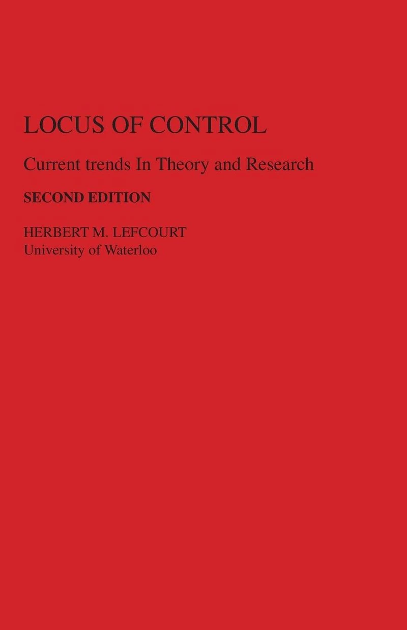 Locus of Control: Current Trends Theory & Research