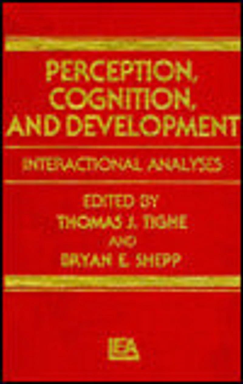 Perception, Cognition, and Development: Interactional Analyses