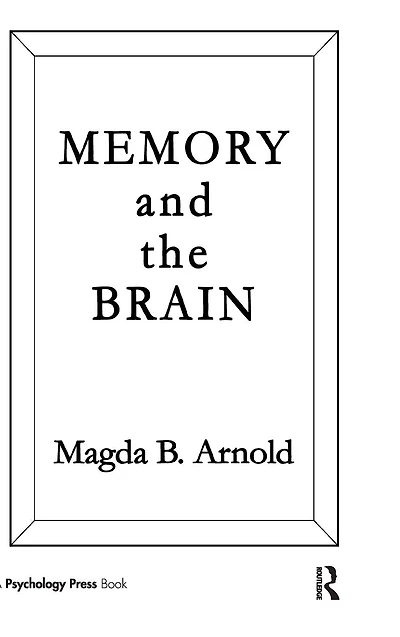 Memory and the Brain