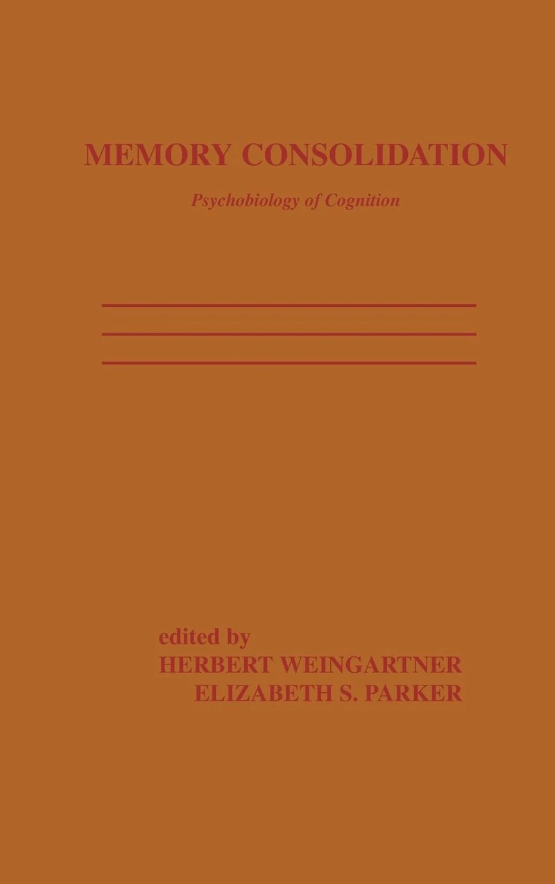 Memory Consolidation: Psychobiology of Cognition