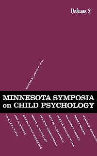 Minnesota Symposia on Child Psychology: Volume 2