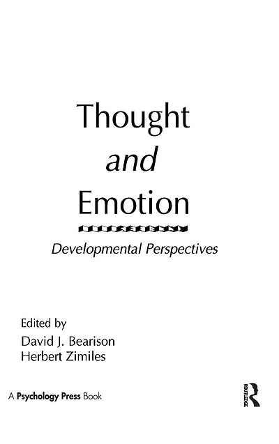 Thought and Emotion: Developmental Perspectives