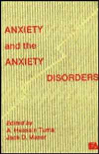 Anxiety and the Disorders