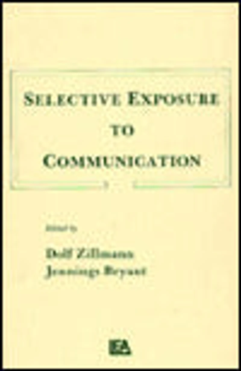 Selective Exposure To Communication