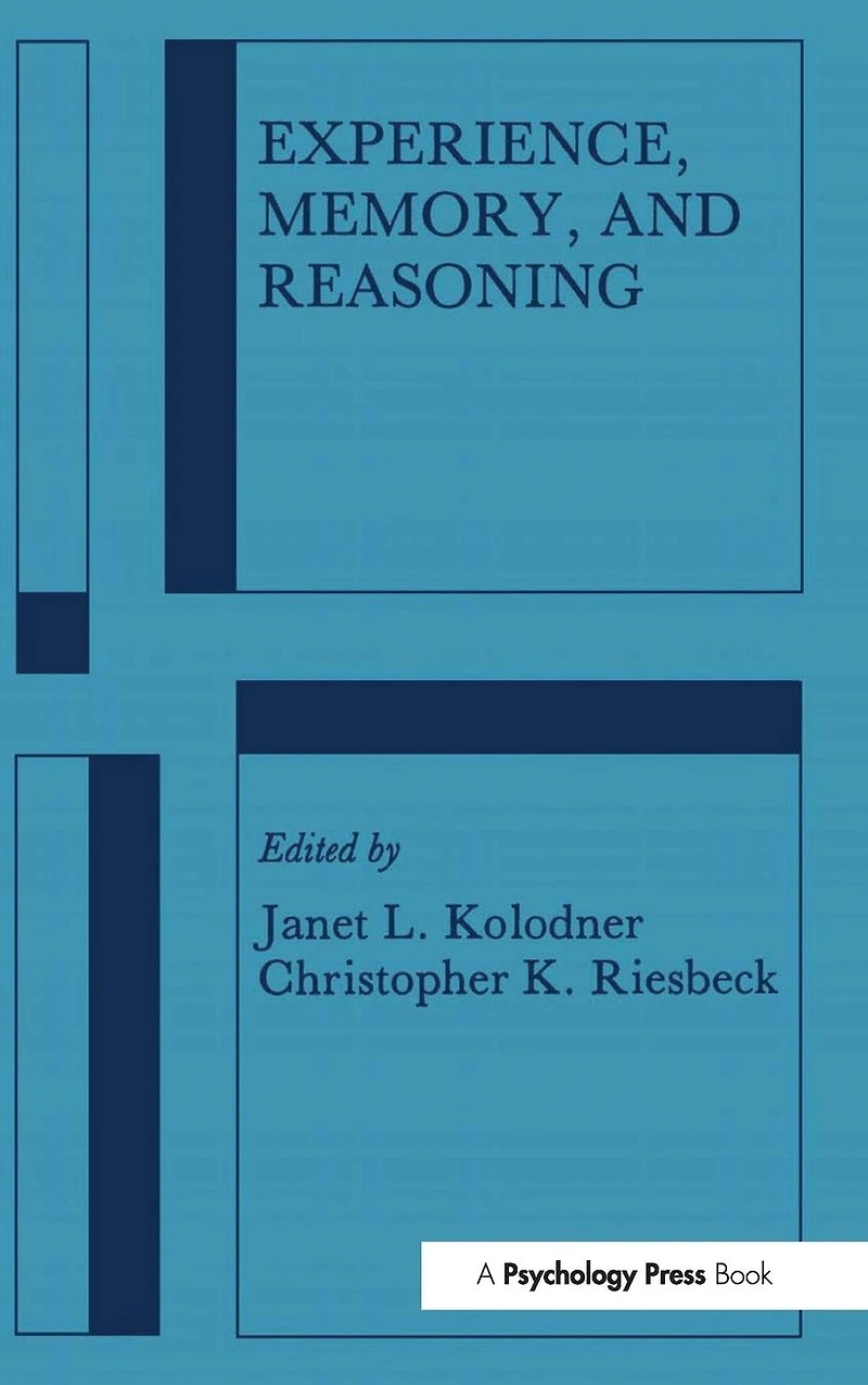 Experience, Memory, and Reasoning