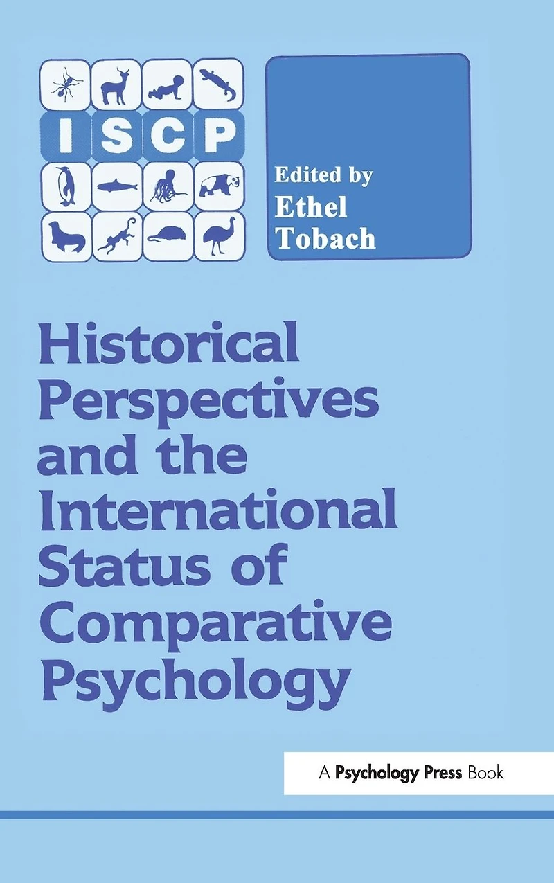 Historical Perspectives and the International Status of Comparative Psychology