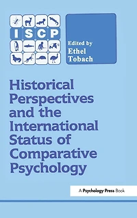 Historical Perspectives and the International Status of Comparative Psychology