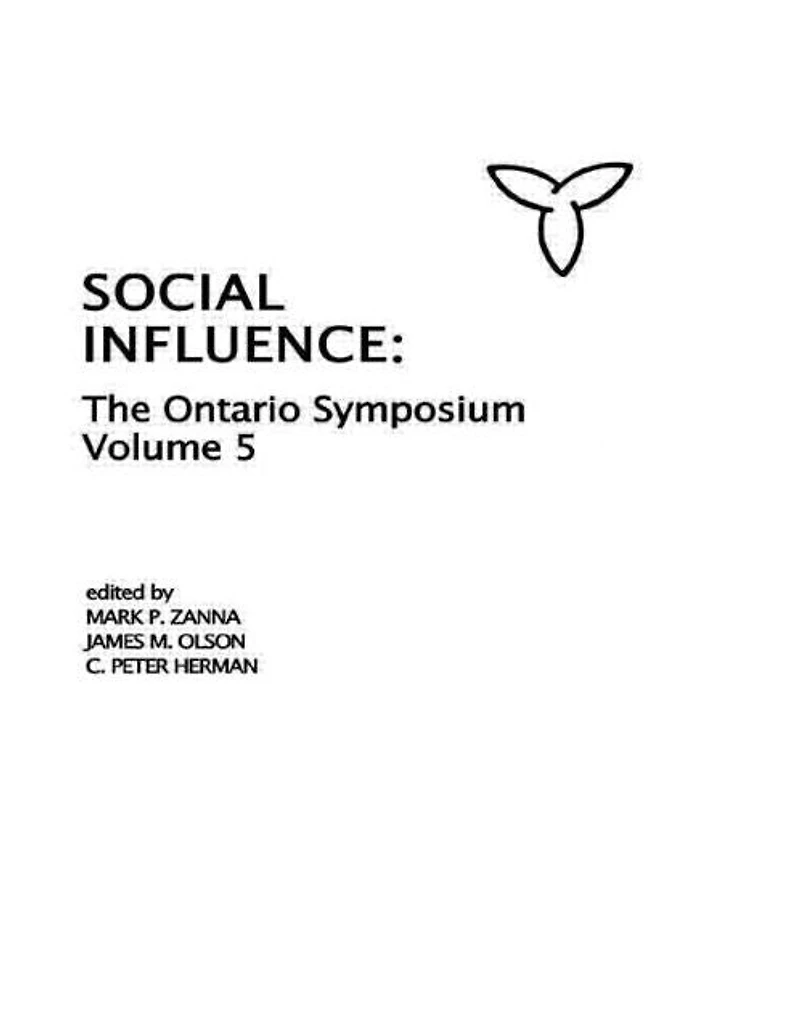 Social Influence: The Ontario Symposium, Volume 5